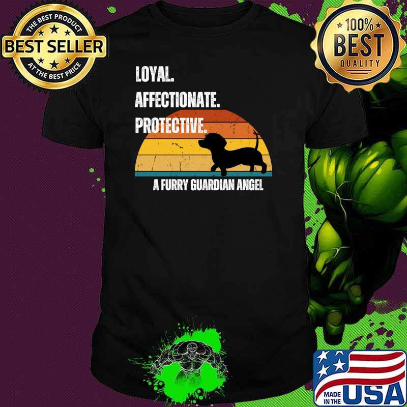 Loyal affectionate protective a furry guardian angel dachshund vintage T-Shirt