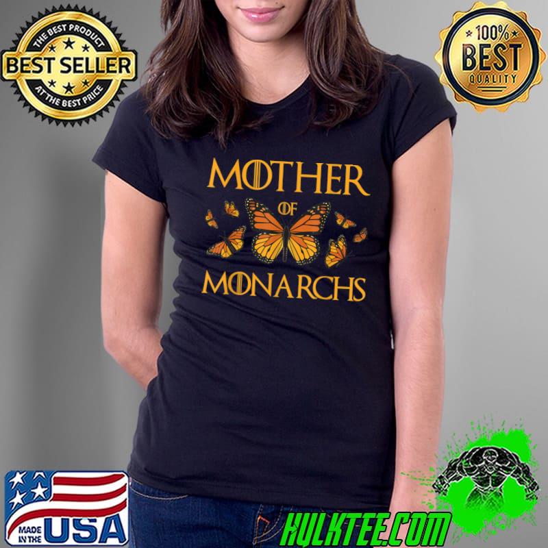 Mother Of Monarchs Butterfly Lover Insect Butterflies T-Shirt Mother Of Monarchs Butterfly Lover Insect Butterflies T-Shirt