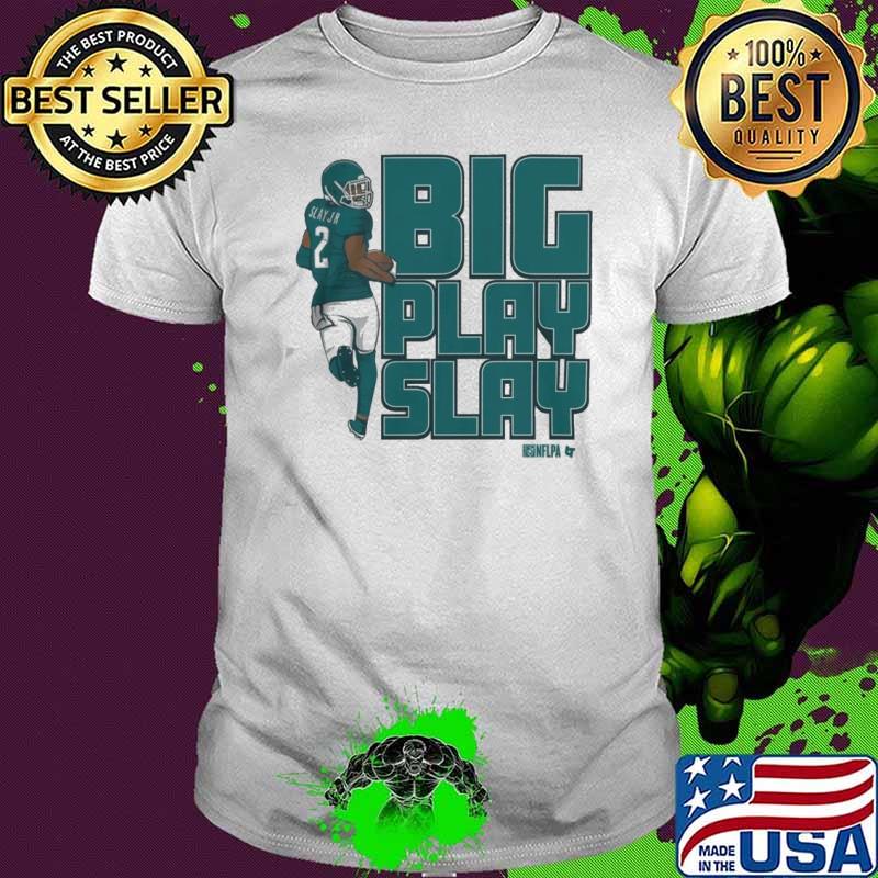 NFL Philadelphia Eagles Darius Slay Big Play Slay shirt