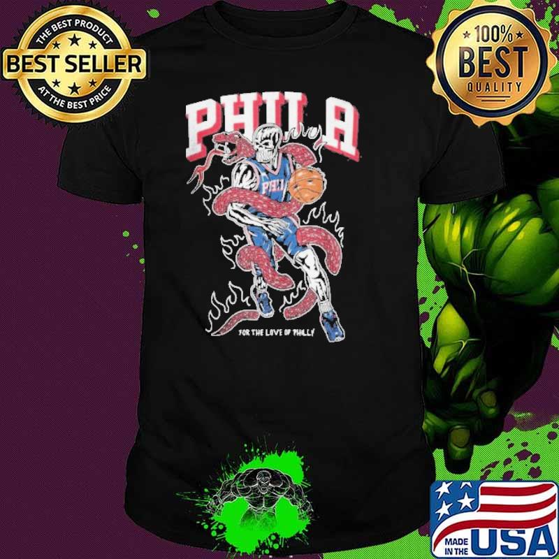 Philadelphia 76ers NBA Basketball for the love of thilly Shirt