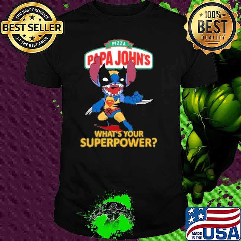 Pizza papa John's what's your superpower stitch shirt