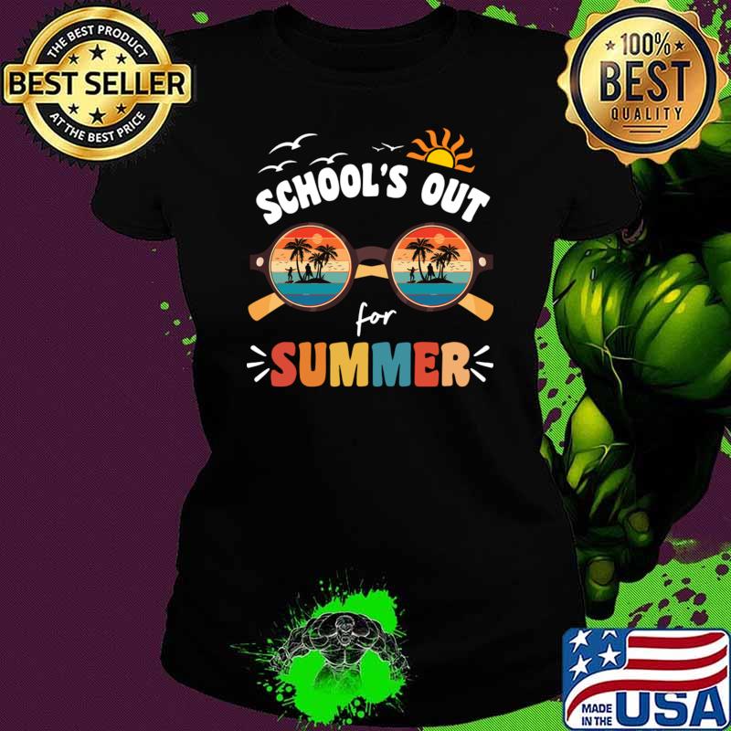 School's Out Summer Sunglasses Vintage Sunset Palms Tree Last Day Of School T-Shirt Ladies tee School's Out Summer Sunglasses Vintage Sunset Palms Tree Last Day Of School T-Shirt Ladies tee
