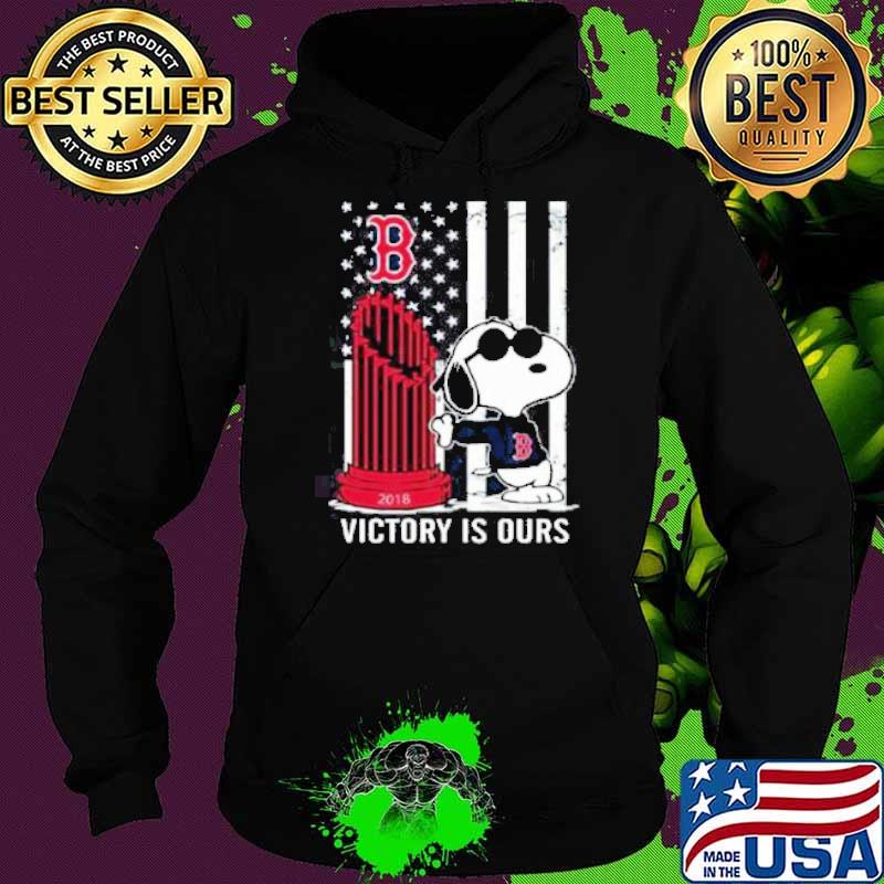 Snoopy Boston Red Sox Victory Is Ours America flag s Hoodie Snoopy Boston Red Sox Victory Is Ours America flag s Hoodie