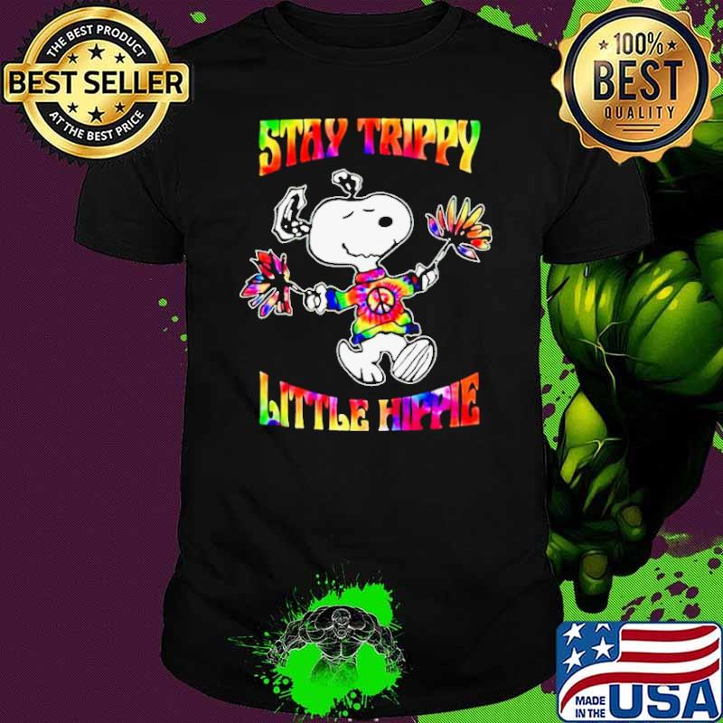 Snoopy Stay trippy little hippie shirt