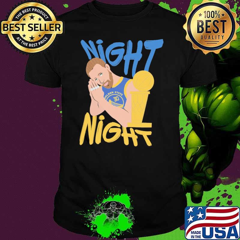 Steph Curry Night Night Golden State Warriors sport shirt