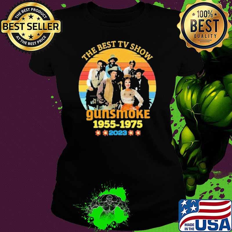 The best TV Show Gunsmoke 1955-1975 2023 vintage s Ladies tee The best TV Show Gunsmoke 1955-1975 2023 vintage s Ladies tee