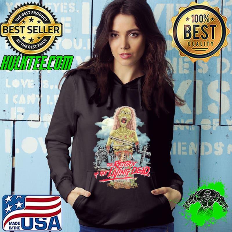 The return of the living dead film horror s Hoodie The return of the living dead film horror s Hoodie