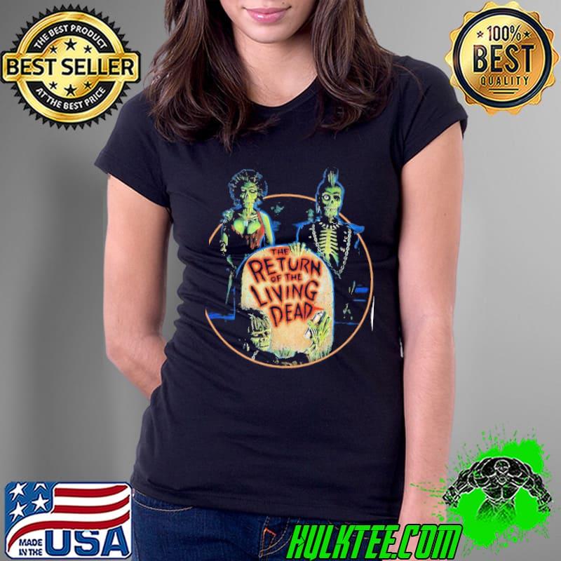 The return of the living dead film movie s Ladies Tee The return of the living dead film movie s Ladies Tee