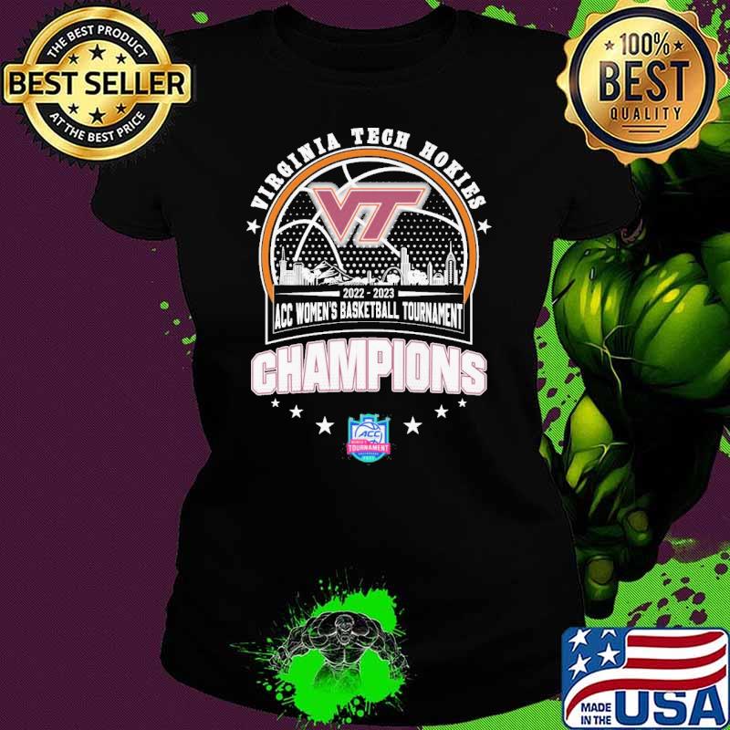 Virginia tech hkies 2022-2023 acc women's basketball tournament champions s Ladies tee Virginia tech hkies 2022-2023 acc women's basketball tournament champions s Ladies tee