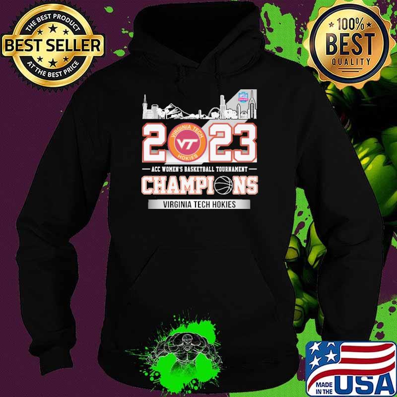 Virginia tech Hokies 2023 acc women's basketball tournament champions s Hoodie Virginia tech Hokies 2023 acc women's basketball tournament champions s Hoodie