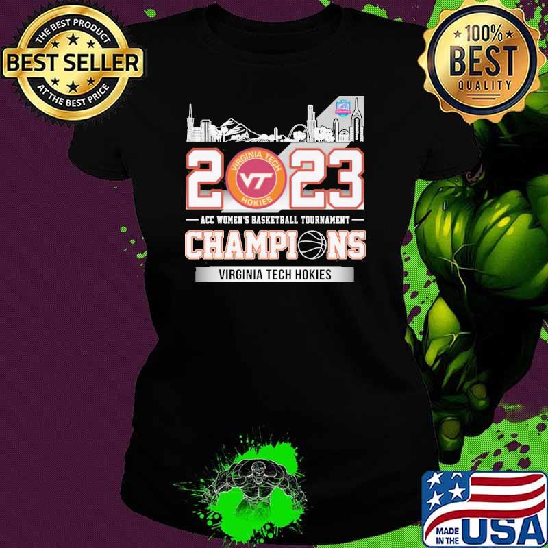 Virginia tech Hokies 2023 acc women's basketball tournament champions s Ladies tee Virginia tech Hokies 2023 acc women's basketball tournament champions s Ladies tee
