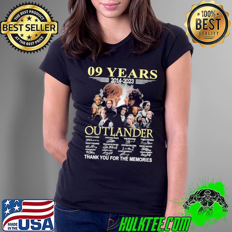 09 years 2014 2023 Outlander thank you for the memories signature s Ladies Tee 09 years 2014 2023 Outlander thank you for the memories signature s Ladies Tee