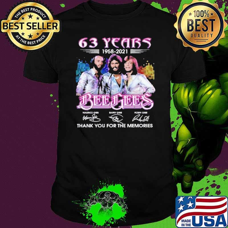 63 years 1958-2021 Bee Gees thank you for the memories signatures shirt