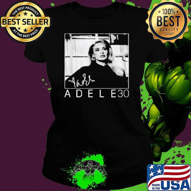 Adele 30 signature singer music shirt