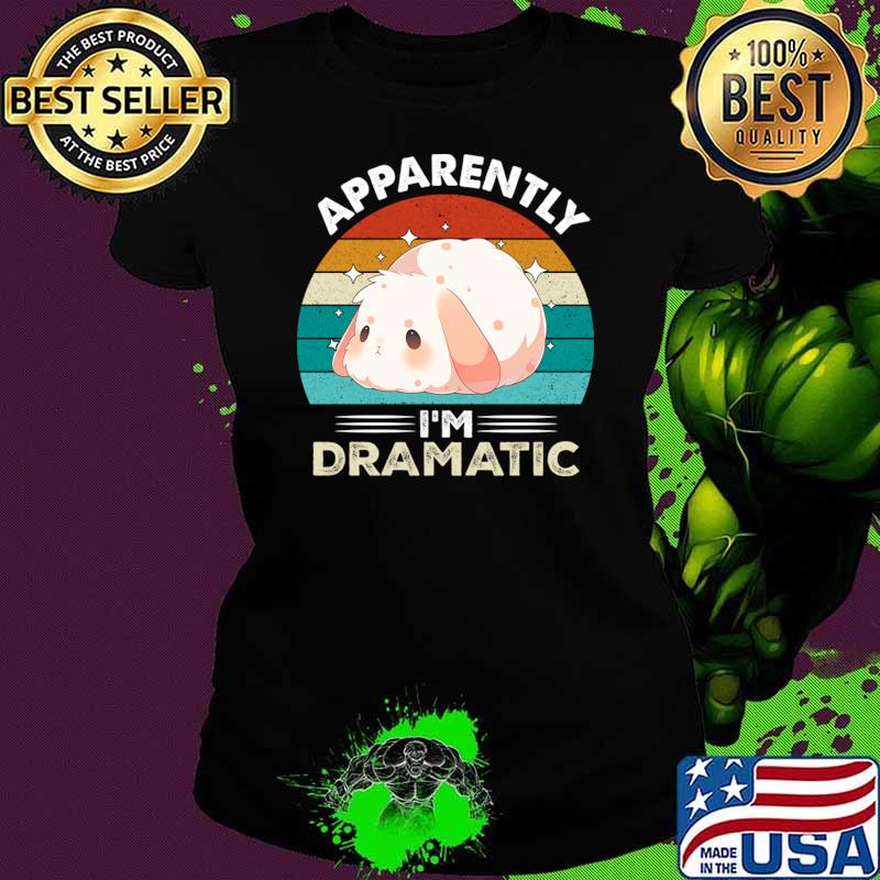 Apparently i'm dramatic kawaii dramatic bunny vintage T-Shirt