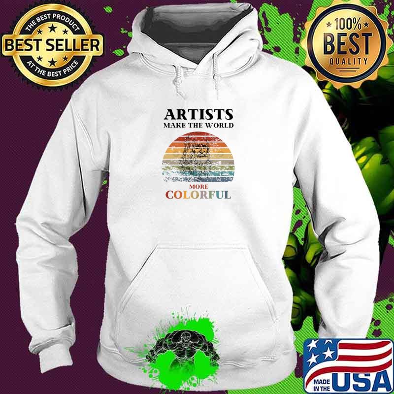 Artists make the world more colorful da vinci sunset T-Shirt Hoodie Artists make the world more colorful da vinci sunset T-Shirt Hoodie