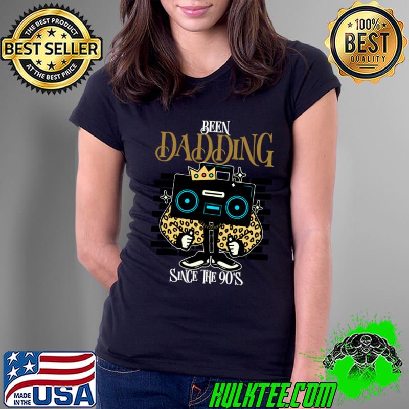 Been dadding since the 90's father's day leopard music T-Shirt Been dadding since the 90's father's day leopard music T-Shirt