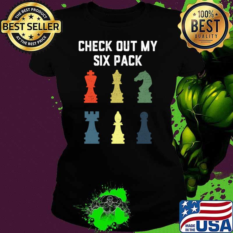 Check Out My Six Pack Chess Gift For Chess Lover Retro T-Shirt