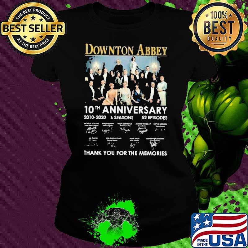 Downton Abbey 10th anniversary 2010-2020 thank you for the memories signatures shirt