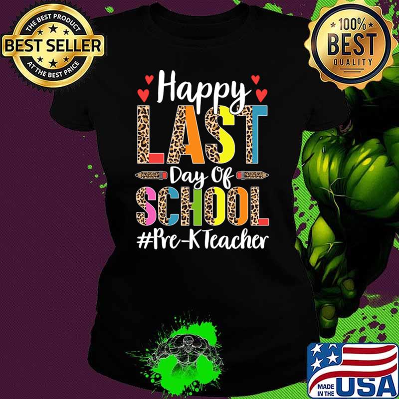 Happy Last Day Of School Pre-K Teacher Leopard Hello Summer T-Shirt