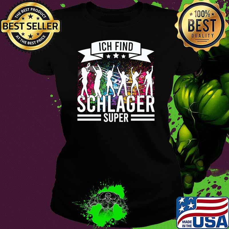 Ich Find Schlager Super Watercolor Folk Music Party Festival German T-Shirt