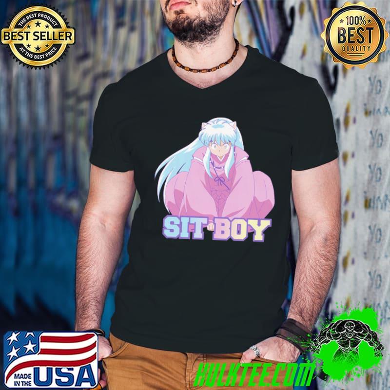 Inuyasha Feudal Dog Demon Anime Sit shirt Inuyasha Feudal Dog Demon Anime Sit shirt