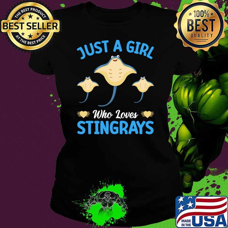 Just A Girl Who Loves Stingrays T-Shirt