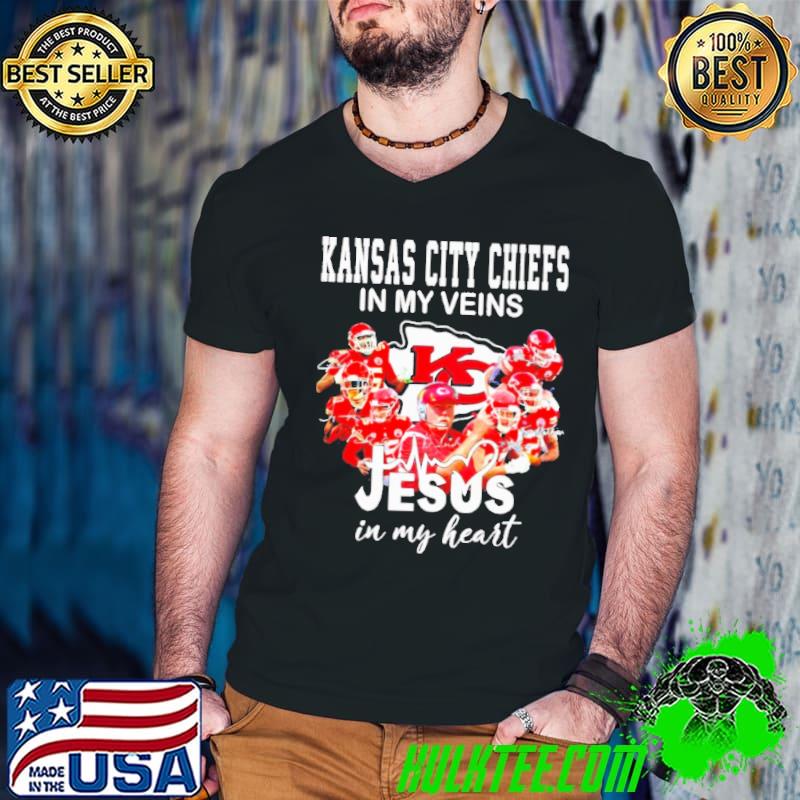 Kansas city chiefs in my veins Jesus in my heart signature shirt