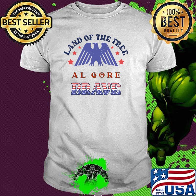 Land of the free al gore brave eagle stars election 2024 T-Shirt