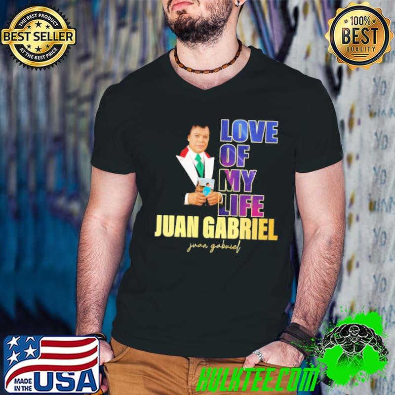 Love of my life Juan Gabriel signature shirt