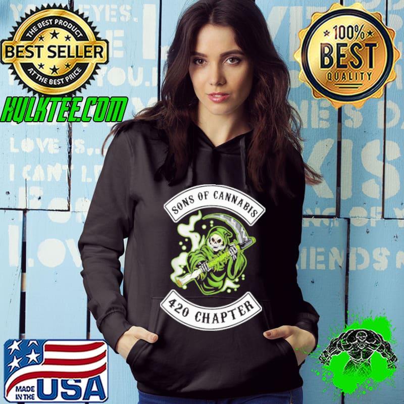 Sons of cannabis 420 chapter skull s Hoodie Sons of cannabis 420 chapter skull s Hoodie