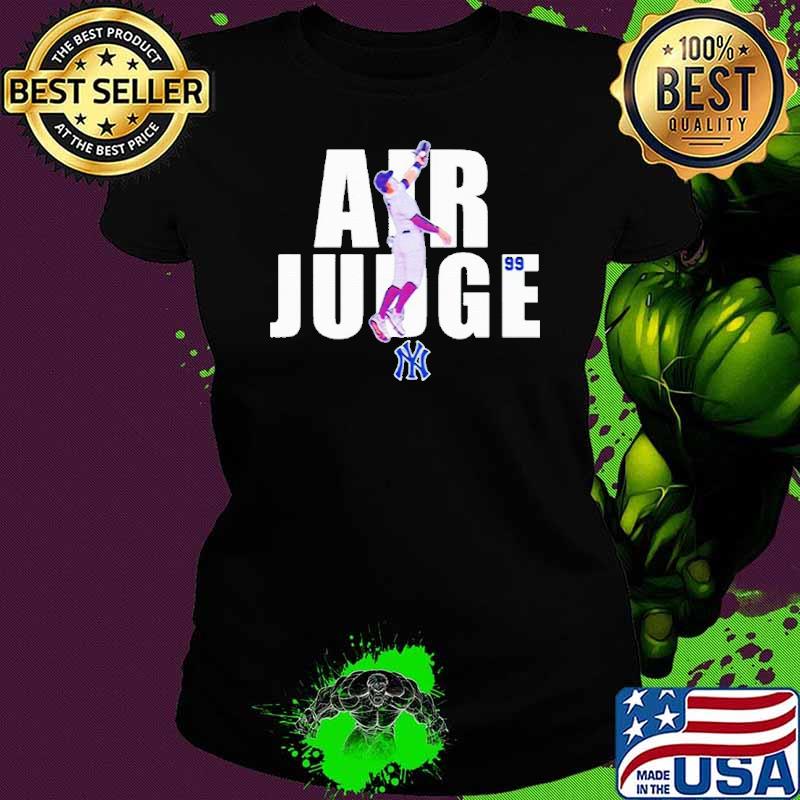 Air Judge 99 Aaron Judge New York Yankees Signature shirt Air Judge 99 Aaron Judge New York Yankees Signature shirt