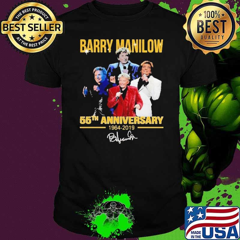 Best barry manilow 55th anniversary 1964 2019 signature shirt