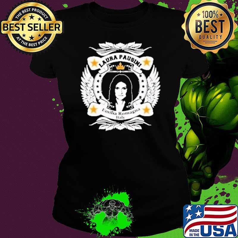 Best laura pausimi emila romagna italy shirt