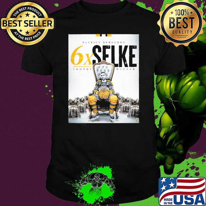 Best patrice Bergeron The Selke King Still Reigns 6 Trophy Winner Shirt