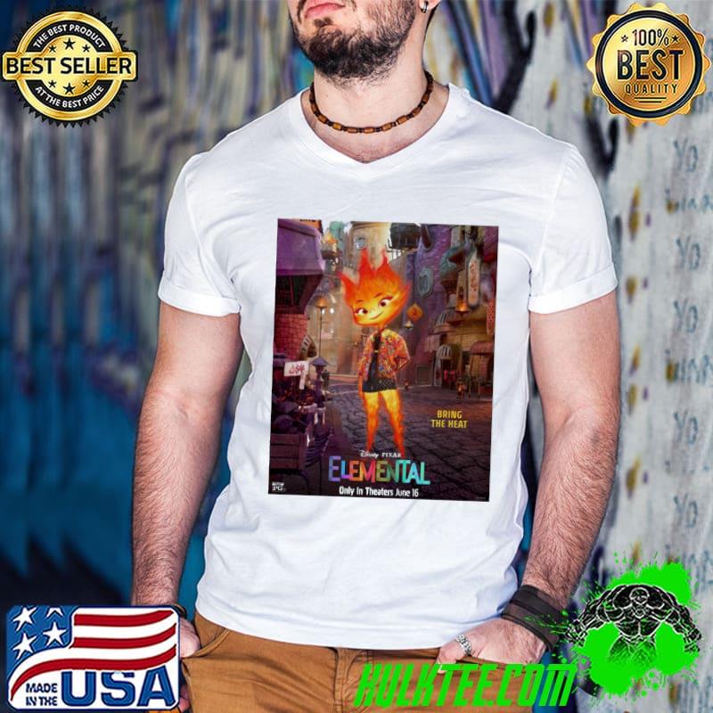 Bring The Heat Elemental June 16 2023 Poster shirt