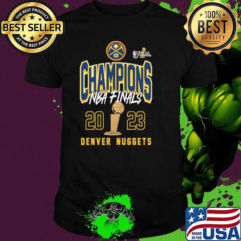 Champions Denver Nuggets 2023 NBA Finals Shirt