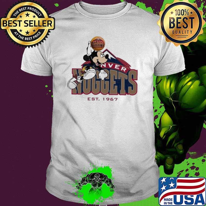 Denver Nuggests Mickey Mouse Est 1967 shirt Denver Nuggests Mickey Mouse Est 1967 shirt