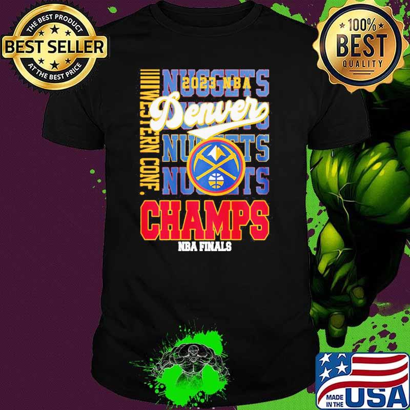 Denver Nuggets 2023 NBA Champs shirt