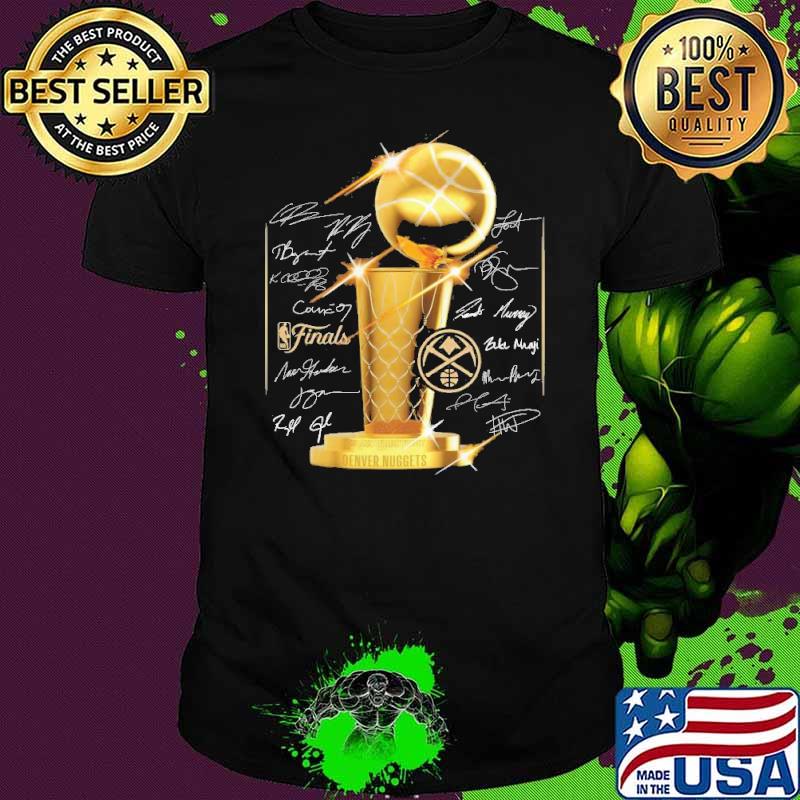 Denver Nuggets 2023 NBA Finals Champions Trophy Roster Signature Shirt