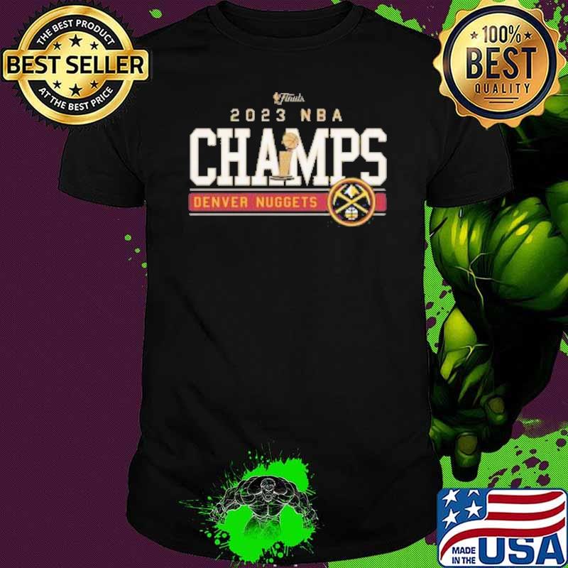 Denver Nuggets Sportiqe Unisex 2023 NBA Finals Champions First Ever Champs shirt
