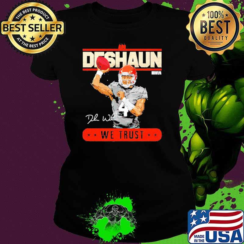 Deshaun Watson Cleveland we trust signature shirt Deshaun Watson Cleveland we trust signature shirt