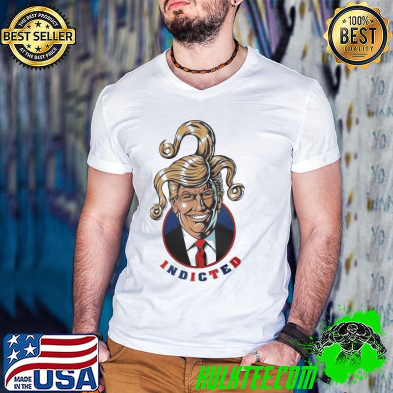 Donald Trump Indicted Trump Is Going To Jail Tshirt
