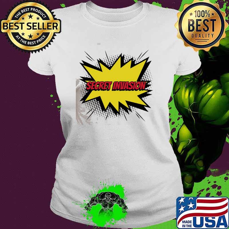 Funny secret invasion shirt
