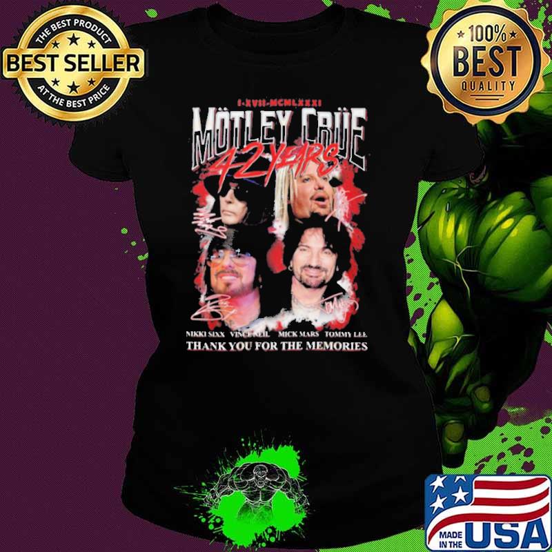 I.XVII.MCMLXXXI Motley Crue 42 Years Thank You For The Memories Signature Shirt