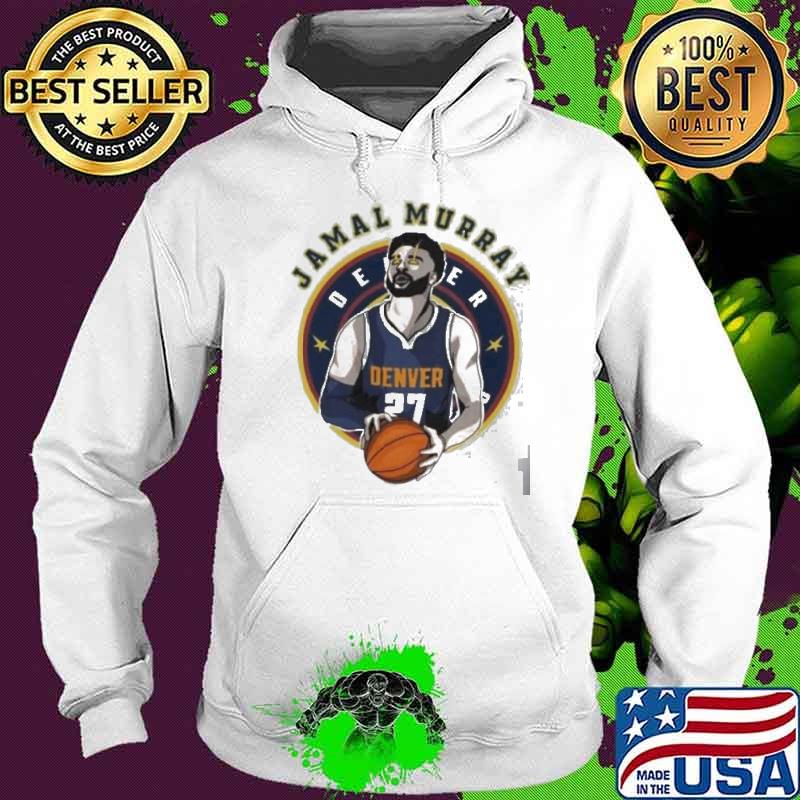 Jamal Murray Denver Nuggets Super Star Shirt Hoodie Jamal Murray Denver Nuggets Super Star Shirt Hoodie
