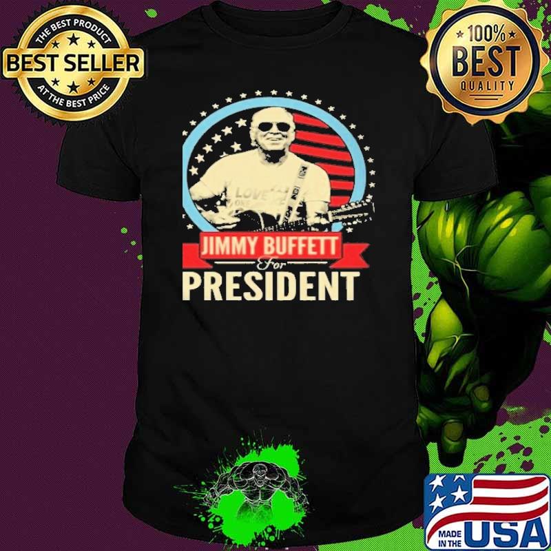 Jimmy buffett for president american flag shirt
