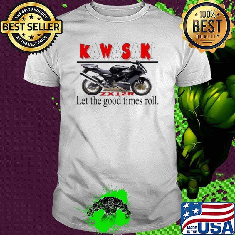 Kawasaki let the good times roll shirt