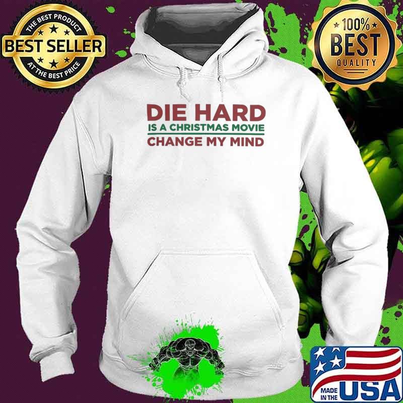 Louder with crowder merch die hard is a chrismast movie change my mind s Hoodie Louder with crowder merch die hard is a chrismast movie change my mind s Hoodie