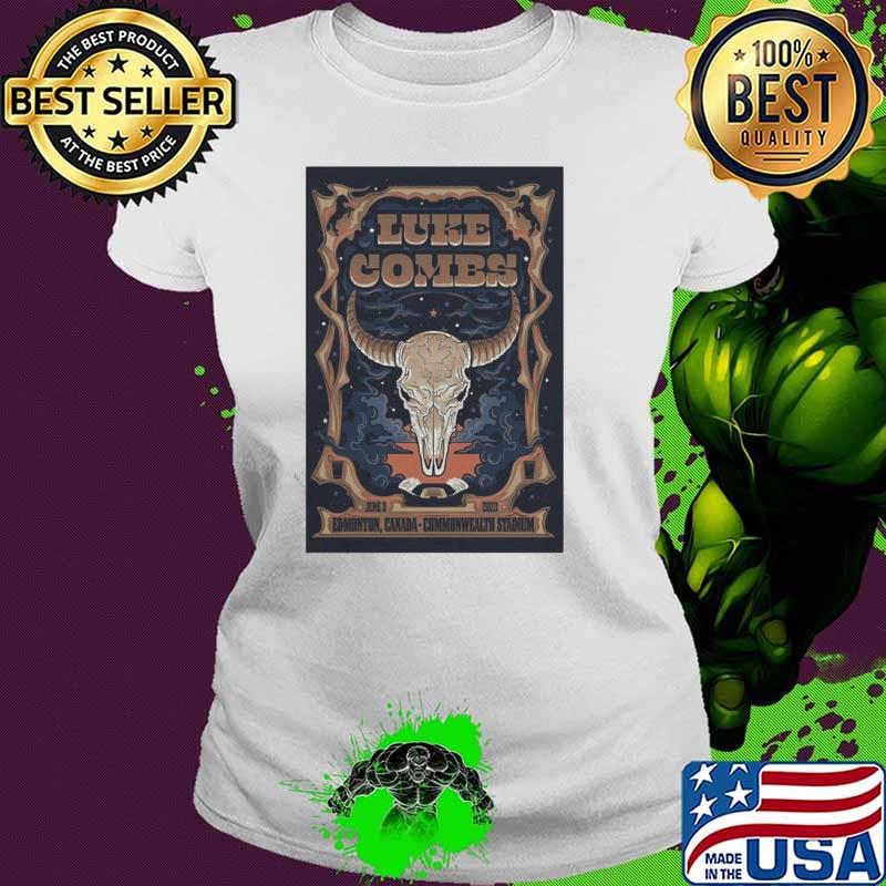 Luke Combs June 3 2023 Edmonton, AB Poster s Ladies tee Luke Combs June 3 2023 Edmonton, AB Poster s Ladies tee